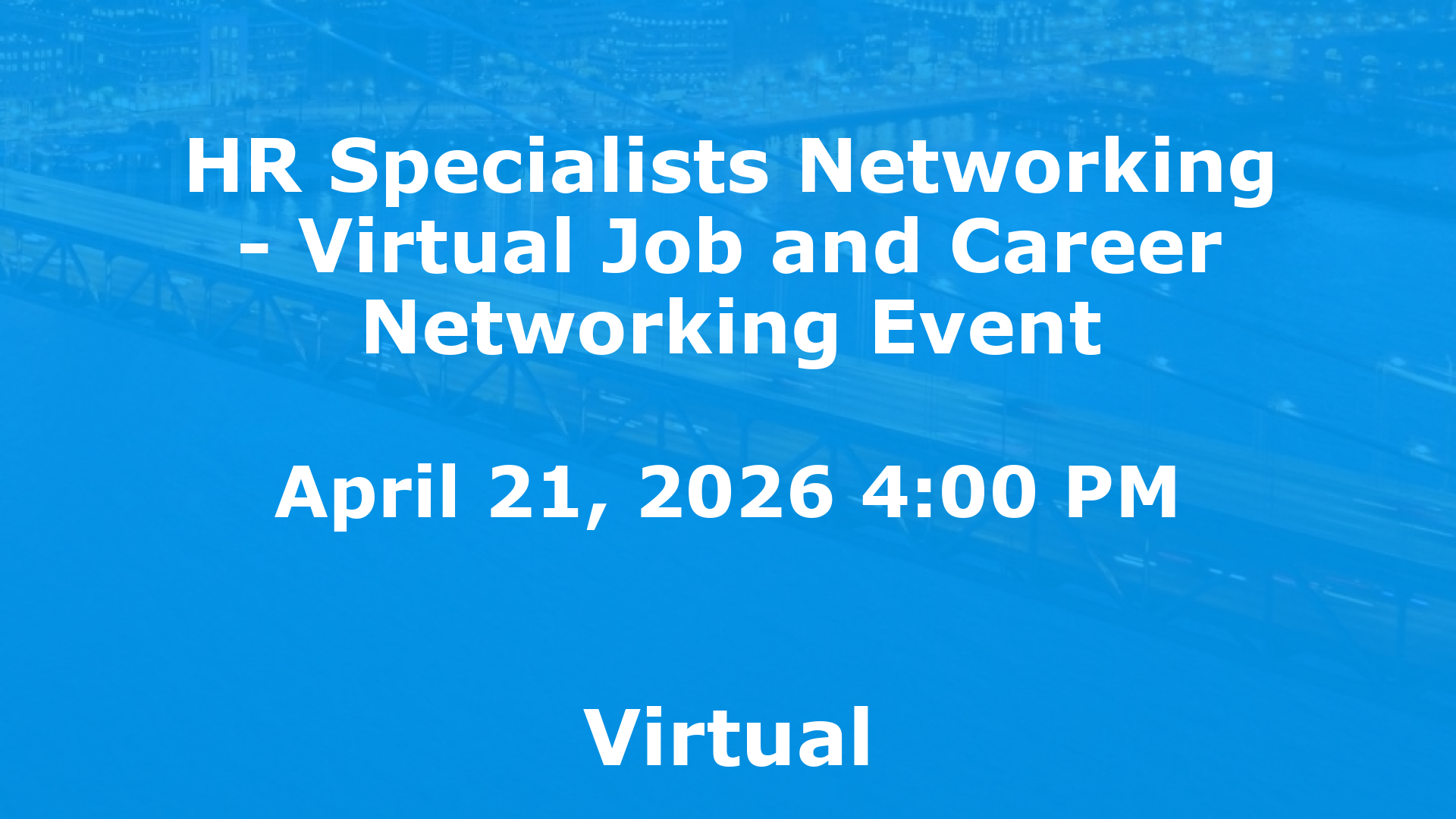 HR Specialists Networking - Virtual Job and Career Networking Event event image